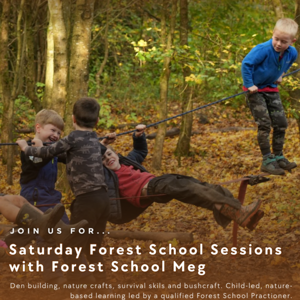 Forest School Saturday Session